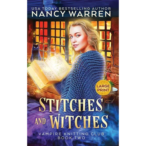 Stitches and Witches (Large Print): A Paranormal Cozy Mystery