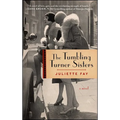 The Tumbling Turner Sisters: A Book Club Recommendation!