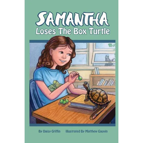 Samantha Loses the Box Turtle