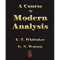 A Course of Modern Analysis