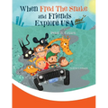When Fred the Snake and Friends explore USA-West