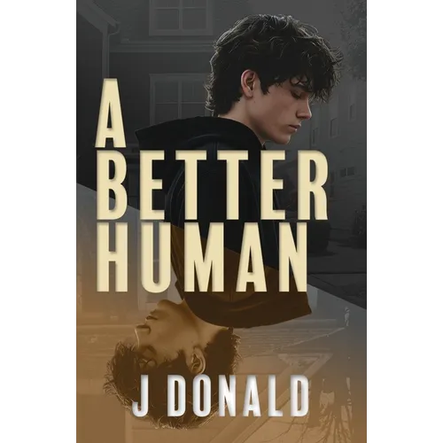 A Better Human