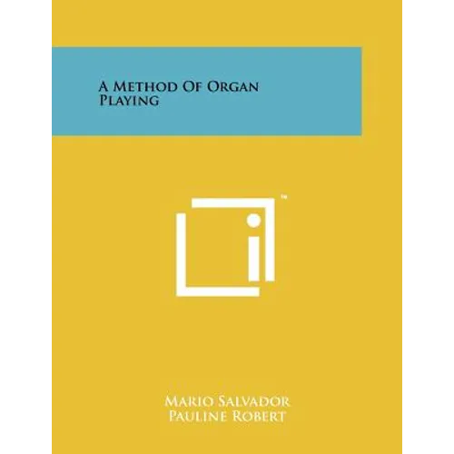 A Method Of Organ Playing