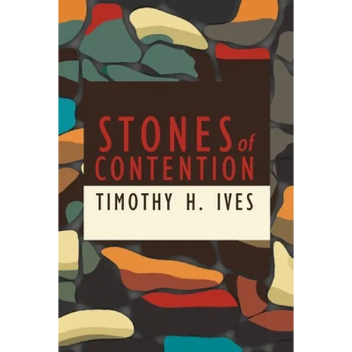 Stones of Contention