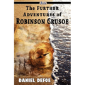 The Further Adventures of Robinson Crusoe