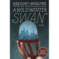 A Wild Winter Swan