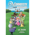 Minnifitty and the Rotten Kids