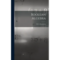 Boolean Algebra - Hardcover