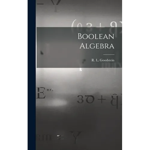 Boolean Algebra - Hardcover