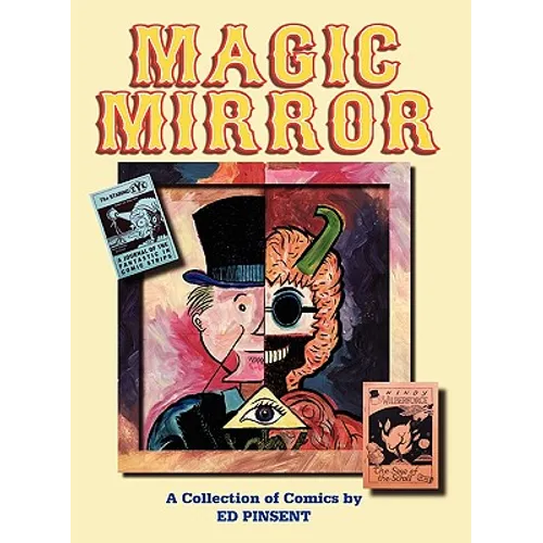 Magic Mirror: A Compendium of Comics 1983-1998