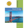 Math Bridge: A Study Guide for First Semester Calculus