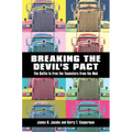 Breaking the Devilas Pact: The Battle to Free the Teamsters from the Mob