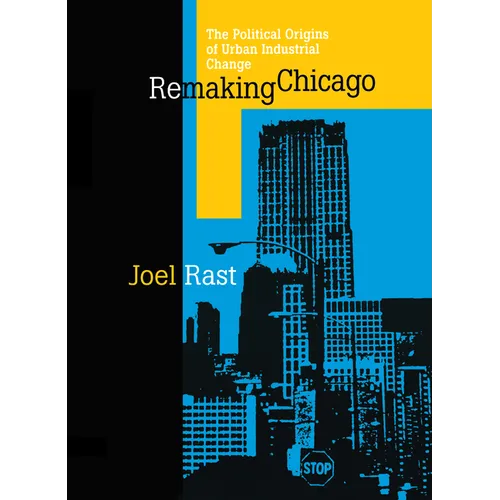 Remaking Chicago