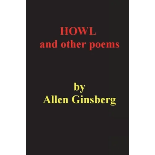 Howl and Other Poems