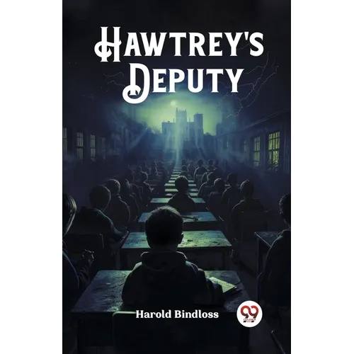 Hawtrey's Deputy