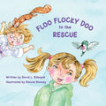 Floo Flocky Doo to the Rescue