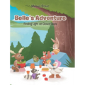 Belle's Adventure: Finding Light on Cloudy Days