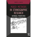 Mixed Methods in Ethnographic Research: Historical Perspectives