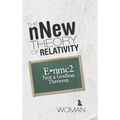 The nNew Theory of Relativity: E=nmc2 Not a Godless Theorem