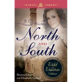 North and South: The Wild and Wanton Edition, Volume 2