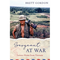Sergeant at War: Letters Home from Vietnam