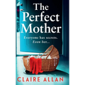 The Perfect Mother