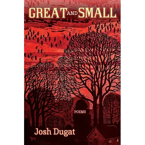 Great and Small: Poems