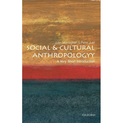 Social and Cultural Anthropology: A Very Short Introduction