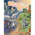 We Can...and We Do