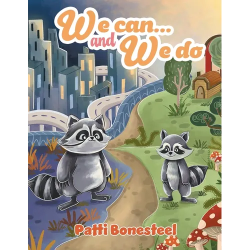 We Can...and We Do