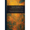 Slave Narratives