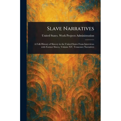 Slave Narratives