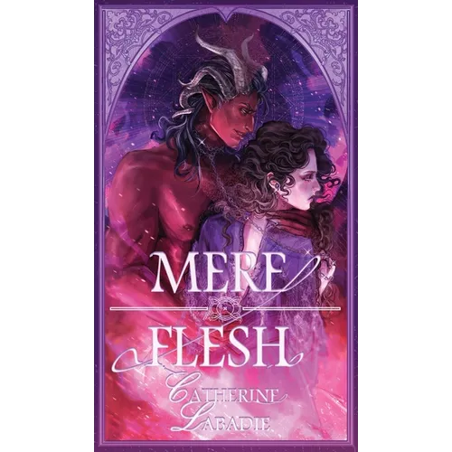Mere Flesh