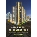 Cracking the China Conundrum: Why Conventional Economic Wisdom Is Wrong