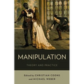 Manipulation: Theory and Practice