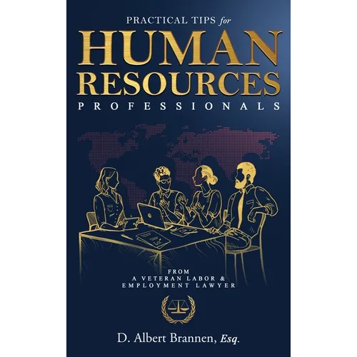 Practical Tips for Human Resources Professionals
