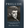 Prelude: A Journey of Growth, Song, and Self-Discovery