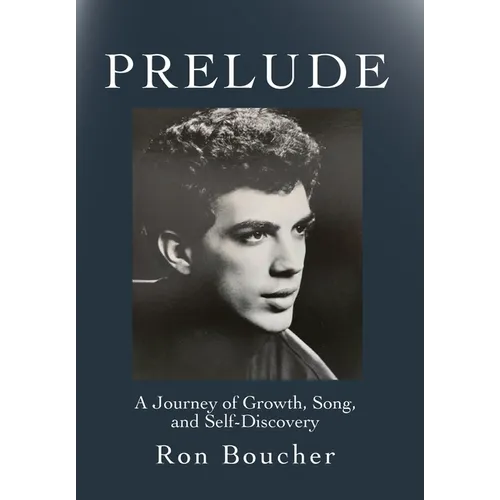 Prelude: A Journey of Growth, Song, and Self-Discovery