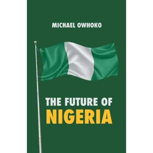 The Future of Nigeria