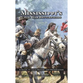 Mississippi's Civil War Battlefields: A Guide to Their History and Preservation