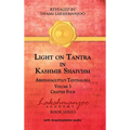 Light on Tantra in Kashmir Shaivism - Volume 3