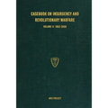 Casebook on Insurgency and Revolutionary Warfare Volume II: 1962-2009