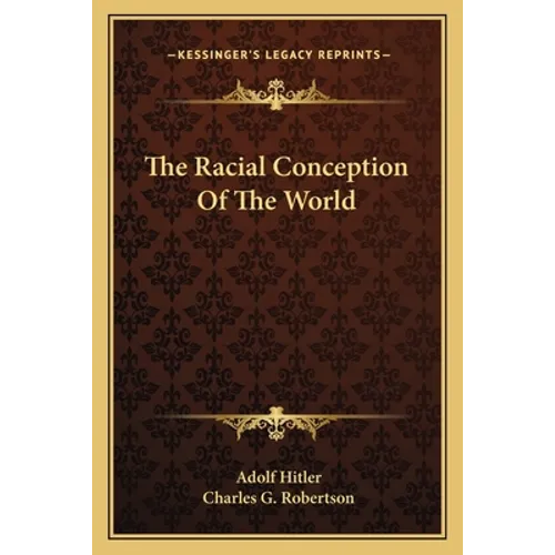 The Racial Conception Of The World