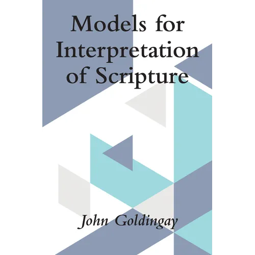 Models for Interpretation of Scripture