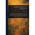 A New Voyage to Carolina