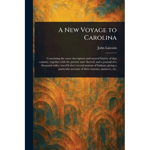 A New Voyage to Carolina