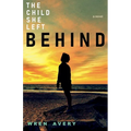 The Child She Left Behind
