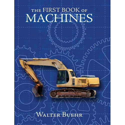 The First Book of Machines