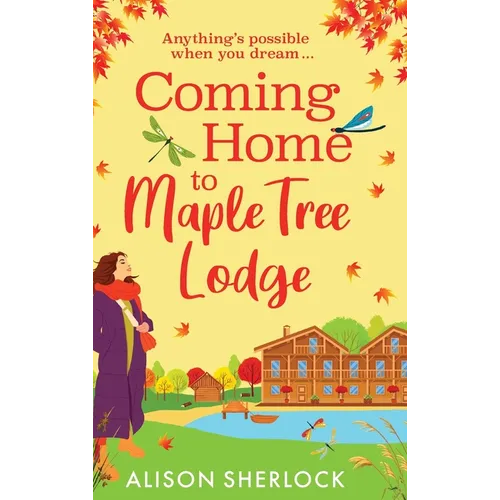 Coming Home to Maple Tree Lodge