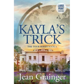 Kayla's Trick